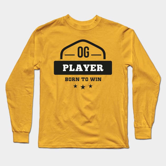 OG Player Born to Win Old School Vintage Gamer Long Sleeve T-Shirt by Naumovski